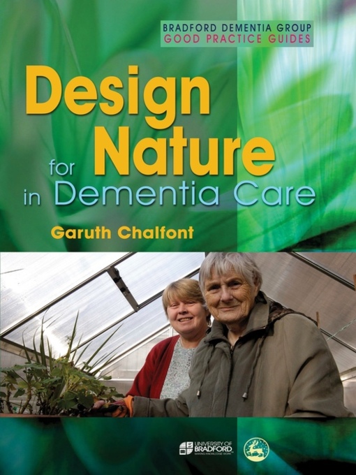 Title details for Design for Nature in Dementia Care by Garuth Chalfont - Available